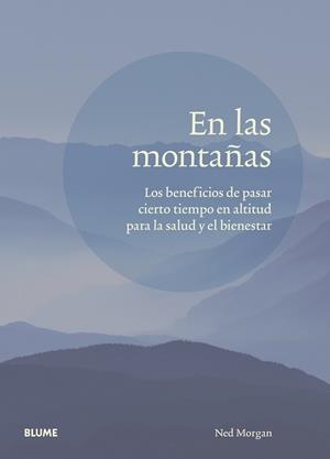 EN LAS MONTAÑAS | 9788417757809 | MORGAN, NED