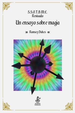 S.S.O.T.B.M.E. REVISADO. UN ENSAYO SOBRE MAGIA | 9788412030303 | DUKES, RAMSAY