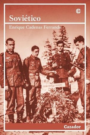 SOVIETICO | 9788417646622 | CADENAS FERRANDO, ENRIQUE