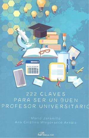 222 CLAVES PARA SER UN BUEN PROFESOR UNIVERSITARIO | 9788413245720 | JARAMILLO, MARIO