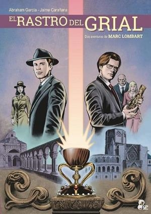 RASTRO DEL GRIAL, EL | 9788412127911 | LOMBART, MARC