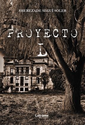 PROYECTO L | 9788418186202 | SEGUÍ SOLER, SHEREZADE