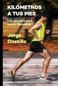 KILÓMETROS A TUS PIES | 9789875749160 | CASTILLO, JORGE