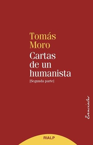 CARTAS DE UN HUMANISTA (II) | 9788432151910 | MORO, TOMAS