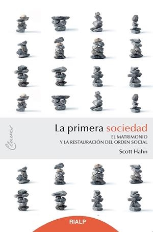 PRIMERA SOCIEDAD, LA | 9788432152009 | HAHN, SCOTT