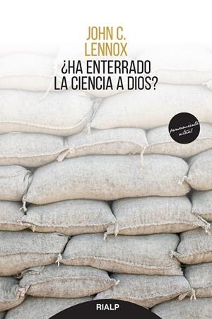 ¿HA ENTERRADO LA CIENCIA A DIOS? | 9788432152122 | LENNOX, JOHN C.