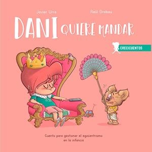 DANI QUIERE MANDAR | 9788426727879 | URRA, JAVIER