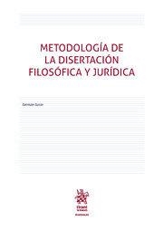 METODOLOGIA DE LA DISERTACION FILOSOFICA Y JURIDICA | 9788413366050 | SUCAR, GERMAN