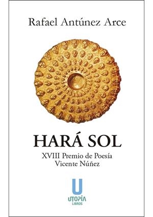 HARA SOL | 9788494934698 | ANTÚNEZ ARCE, RAFAEL