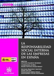 RESPONSABILIDAD SOCIAL INTERNA DE LAS EMPRESAS EN ESPAÑA, LA | 9788498767254 | ANTONIA SAJARDO MORENO/MARÍA ANTONIA RIBAS BONET/MATILDE BENAVENT SANCHO/ISABEL SAZ GIL/INMACULADA S