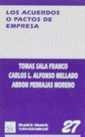 ACUERDOS O PACTOS DE EMPRESA, LOS | 9788480023139 | TOMÁS SALA FRANCO/CARLOS L. ALFONSO MELLADO/ABDÓN PEDRAJAS MORENO