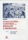 EVALUACIÓN Y CONTROL DE RIESGOS LABORALES | 9788484566465 | CALATAYUD SARTHOU, ASUNCIÓN / LABORDA GRIMA, ROBERTO / RECALDE RUIZ, DAGMAR