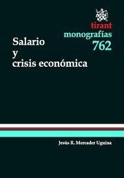 SALARIO Y CRISIS ECONÓMICA | 9788490042984 | MERCADER UGUINA, JESÚS R.