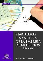 VIABILIDAD FINANCIERA DE LA EMPRESA DE NEGOCIOS | 9788498768985 | GARCÍA MARTÍN, VICENTE