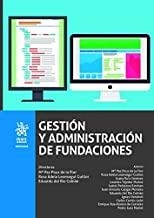 GESTIÓN Y ADMINISTRACIÓN DE FUNDACIONES | 9788491431947 | CORTÉS LEÓN, CARLOS