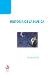 HISTORIA DE LA MUSICA | 9788413365268 | IZQUIERDO ARANDA, TERESA