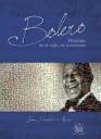 BOLERO. HISTORIA DE UN SIGLO DE EMOCIONES | 9788498767766 | MONTERO AROCA, JUAN