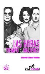 HORAS, LAS. EL TIEMPO DE LAS MUJERES | 9788484565659 | SALAZAR BENÍTEZ, OCTAVIO