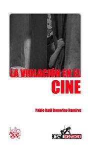 VIOLACIÓN EN EL CINE, LA | 9788490040676 | BONORINO RAMÍREZ, PABLO RAÚL