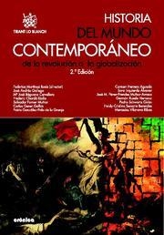 HISTORIA DEL MUNDO CONTEMPORÁNEO DE LA REVOLUCIÓN A LA GLOBALIZACIÓN | 9788498767810 | FEDERICO MARTÍNEZ RODA/JOSÉ ANDRÉS-GALLEGO/Mª JOSÉ BÁGUENA CERVELLERA/SALVADOR FORNER MUÑOZ/CARLOS G