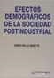 EFECTOS DEMOGRÁFICOS DE LA SOCIEDAD POSTINDUSTRIAL | 9788484420569 | MOLLÁ BENEYTO, DAMIÁ