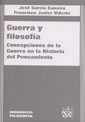 GUERRA Y FILOSOFÍA | 9788484425021 | GARCÍA CANEIRO, JOSÉ / VIDARTE, FRANCISCO JAVIER