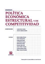 POLÍTICA ECONÓMICA ESTRUCTURAL Y DE COMPETITIVIDAD | 9788498767445 | ANDRÉS GARCÍA RECHE/ANTONIO SÁNCHEZ ANDRÉS/ISIDRO ANTUÑANO MARURI/JUAN RAMÓN GALLEGO BONO/VICENTE JA