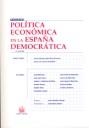 POLÍTICA ECONÓMICA EN LA ESPAÑA DEMOCRÁTICA | 9788498763324 | JOSÉ ANTONIO MARTÍNEZ ÁLVAREZ/JOSÉ LUIS CALVO GONZÁLEZ/ANA ISABEL BATANERO/ÁNGEL L. CULEBRAS DE MESA