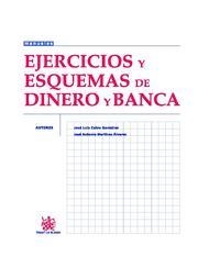EJERCICIOS Y ESQUEMAS DE DINERO Y BANCA | 9788484569176 | JOSÉ LUIS CALVO GONZÁLEZ/JOSÉ ANTONIO MARTÍNEZ ÁLVAREZ/RUBÉN HITOS SANTOS