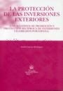PROTECCIÓN DE LAS INVERSIONES EXTERIORES, LA | 9788484563129 | GARCÍA RODRÍGUEZ, ISABEL