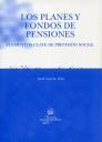 PLANES Y FONDOS DE PENSIONES, LOS | 9788484565666 | GARCÍA VIÑA, JORDI