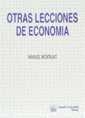 OTRAS LECCIONES DE ECONOMÍA. MATERIALES DE ECONOMÍA PARA NO ESPECIALISTAS | 9788480023702 | MONTALVO RODRÍGUEZ, MANUEL