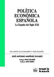 POLÍTICA ECONÓMICA ESPAÑOLA | 9788499850856 | MARTÍNEZ ÁLVAREZ, JOSÉ ANTONIO
