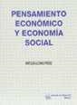 PENSAMIENTO ECONÓMICO Y ECONOMÍA SOCIAL | 9788480027502 | ALONSO PÉREZ, MATILDE
