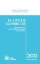 EMPLEO SUMERGIDO, EL | 9788490041628 | SEMPERE NAVARRO, ANTONIO VICENTE / MARTÍN JIMÉNEZ, RODRIGO