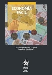 ECONOMÍA FÁCIL | 9788491198888 | DELGADO Y UGARTE, JOSU IMANOL