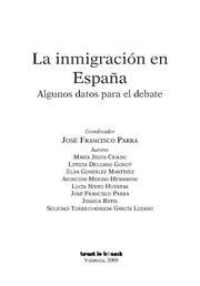 INMIGRACIÓN EN ESPAÑA, LA | 9788498765212 | JOSÉ FRANCISCO PARRA/MARÍA JESÚS CRIADO/LETICIA DELGADO GODOY/ELDA GONZÁLEZ MARTÍNEZ/Mª ASUNCIÓN MER