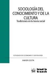 SOCIOLOGÍA DEL CONOCIMIENTO Y DE LA CULTURA | 9788484565420 | COSTA, XAVIER