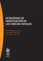 ESTRATEGIAS DE INVESTIGACIÓN EN LAS CIENCIAS SOCIALES | 9788491696940 | REQUENA SANTOS, FÉLIX