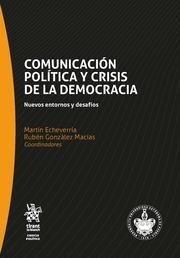 COMUNICACIÓN POLÍTICA Y CRISIS DE LA DEMOCRACIA | 9788491908180 | ECHEVERRÍA VICTORIA, MARTÍN