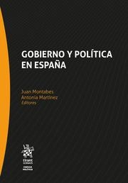 GOBIERNO Y POLÍTICA EN ESPAÑA | 9788413131177 | MONTABES PEREIRA, JUAN / MARTÍNEZ, ANTONIA