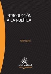 INTRODUCCIÓN A LA POLÍTICA | 9788490868874 | COTARELO GARCÍA, RAMÓN