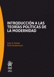 INTRODUCCIÓN A LAS TEORÍAS POLÍTICAS DE LA MODERNIDAD | 9788491430582 | SCHAAL, GARY S.