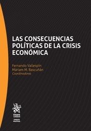 CONSECUENCIAS POLÍTICAS DE LA CRISIS ECONÓMICA, LAS | 9788491438960 | VALLESPÍN OÑA, FERNANDO