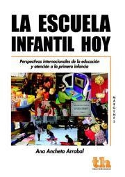 ESCUELA INFANTIL HOY, LA | 9788493931612 | ANCHETA ARRABAL, ANA