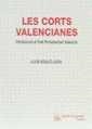 CORTS VALENCIANES, LES. INTRODUCCIO AL DRET PARLAMENTARI VALENCIA | 9788480021784 | AGUILÓ I LÚCIA, LLUÍS