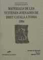 MATERIALS DE LES VUITENES JORNADES DE DRET CATALÁ A TOSSA 1994 | 9788480023221 | MARTÍN CASALS, MIQUEL