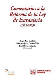 COMENTARIOS A LA REFORMA DE LA LEY DE EXTRANJERÍA (LO 2/2009) | 9788490040393 | DIEGO BOZA MARTÍNEZ/FRANCISCO JAVIER DONAIRE VILLA/DAVID MOYA MALAPEIRA
