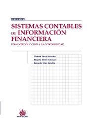 SISTEMAS CONTABLES DE INFORMACIÓN FINANCIERA | 9788498769234 | VICENTE SERRA SALVADOR/BEGOÑA GINER INCHAUSTI/EDUARDO VILAR SANCHIS