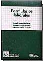 FORMULARIOS LABORALES + CD-ROM | 9788484428336 | ÁNGEL BLASCO PELLICER/MANUEL ALEGRE NUENO/RAFAEL ANDRÉS ALCAYDE